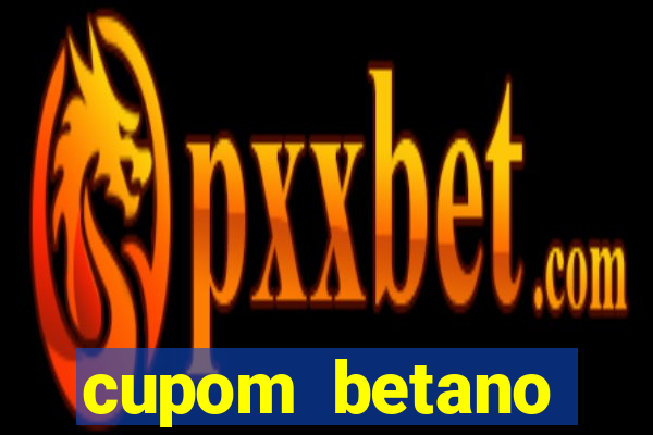 cupom betano rodadas gratis